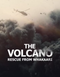 The Volcano: Rescue from Whakaari