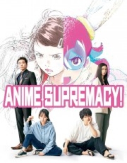 Anime Supremacy!