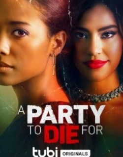 A Party To Die For