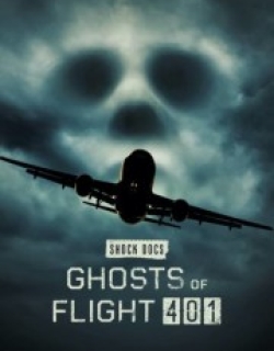 Ghosts of Flight 401