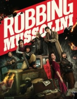Robbing Mussolini