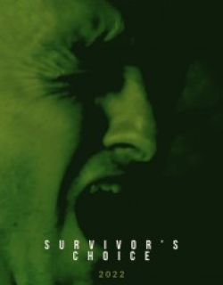 Survivor's Choice