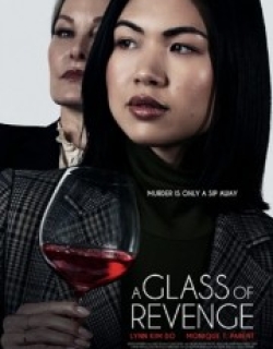 A Glass of Revenge