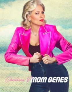 Christina P: Mom Genes