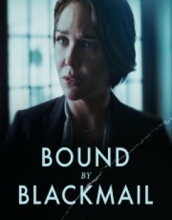 Bound by Blackmail