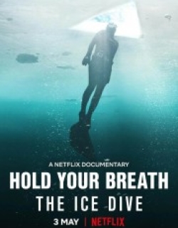 Hold Your Breath: The Ice Dive