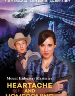 Mount Hideaway Mysteries: Heartache and Homecoming
