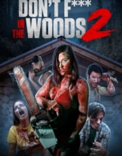 Don't Fuck in the Woods 2