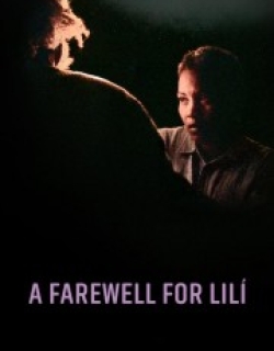 A Farewell for Lilí
