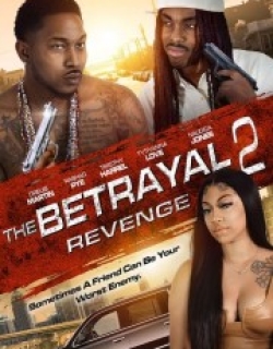 The Betrayal 2: Revenge