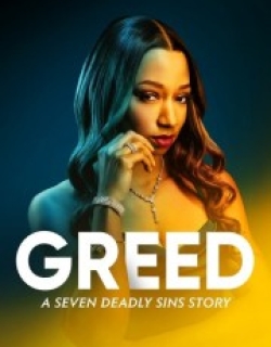 Greed: A Seven Deadly Sins Story