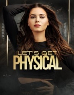 Let's Get Physical