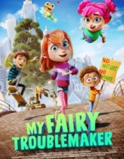 My Fairy Troublemaker