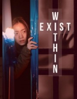 Exist Within