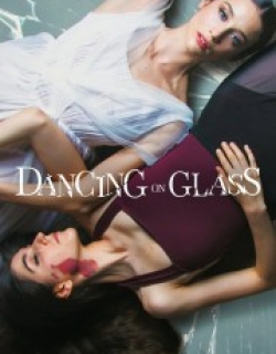 Dancing on Glass