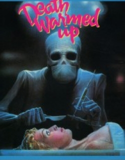 Death Warmed Up
