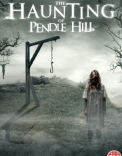 The Haunting of Pendle Hill
