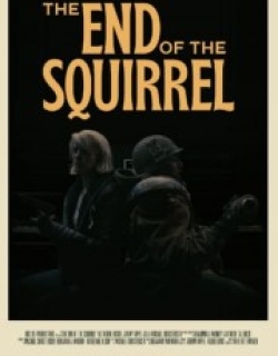 The End of the Squirrel