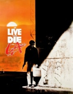 To Live and Die in L.A.
