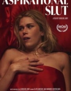 Aspirational Slut