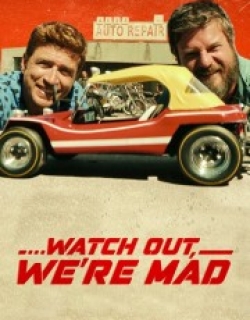 Watch Out, We're Mad