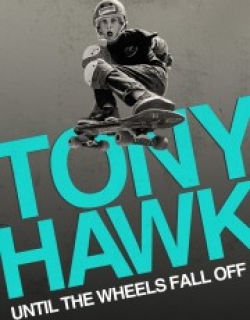 Tony Hawk: Until the Wheels Fall Off