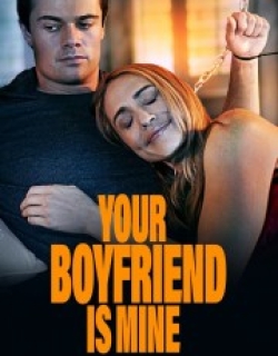 Your Boyfriend is Mine