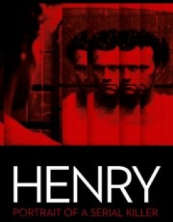 Henry: Portrait of a Serial Killer