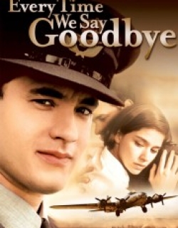 Every Time We Say Goodbye