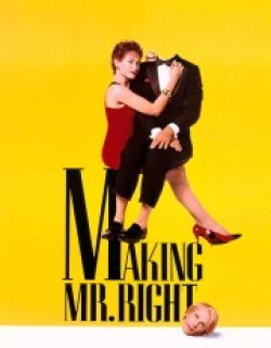 Making Mr. Right
