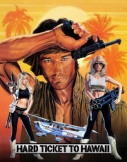 Hard Ticket to Hawaii