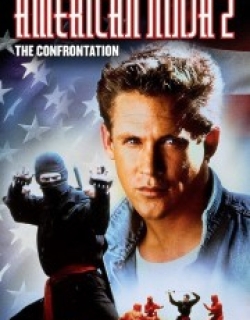 American Ninja 2: The Confrontation