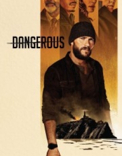 Dangerous