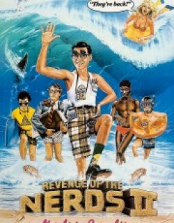 Revenge of the Nerds II: Nerds in Paradise