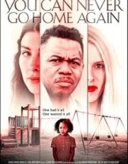 You Can Never Go Home Again