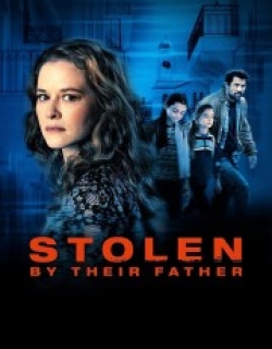 Stolen by Their Father