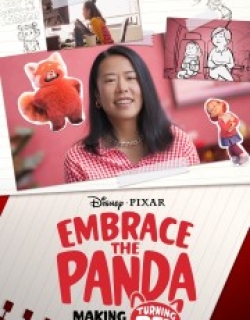 Embrace the Panda: Making Turning Red