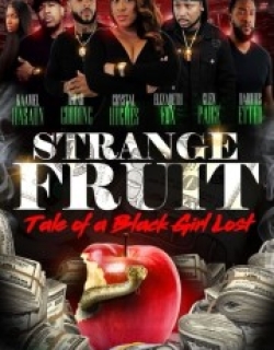 Strange Fruit: Tale Of A Black Girl Lost