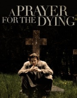 A Prayer for the Dying