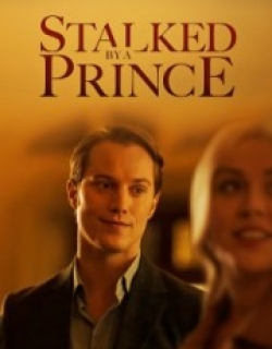Stalked by a Prince