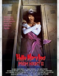 Hello Mary Lou: Prom Night II