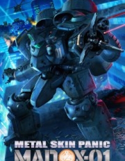 Metal Skin Panic MADOX-01