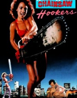 Hollywood Chainsaw Hookers
