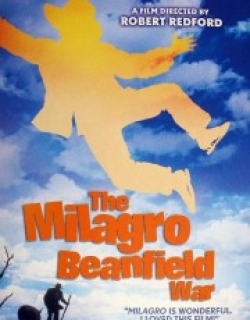 The Milagro Beanfield War