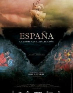 España: la primera globalización