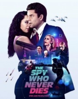 The Spy Who Never Dies