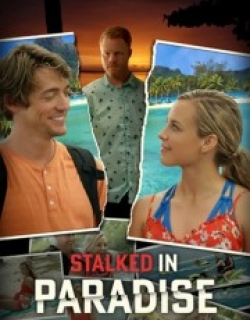 Stalked in Paradise