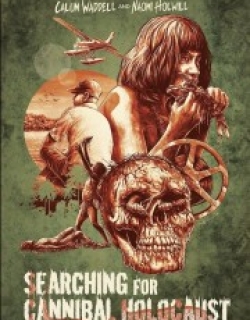 Searching for Cannibal Holocaust