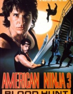 American Ninja 3: Blood Hunt