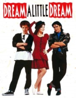 Dream a Little Dream